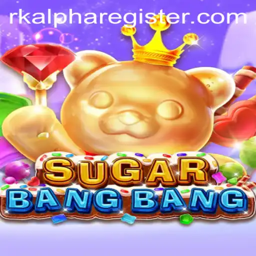 Discover the Exciting World of SUGARBANGBANG: The Ultimate Gaming Experience
